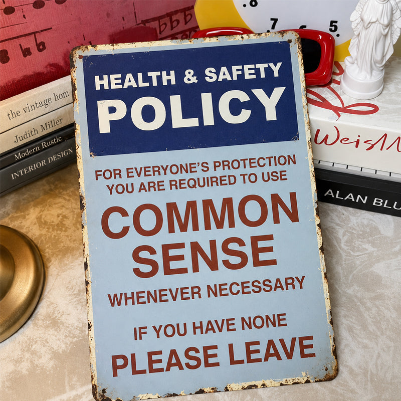 😂🤘Sarcastisch vintage metalen bordje met de tekst “Common Sense Policy”