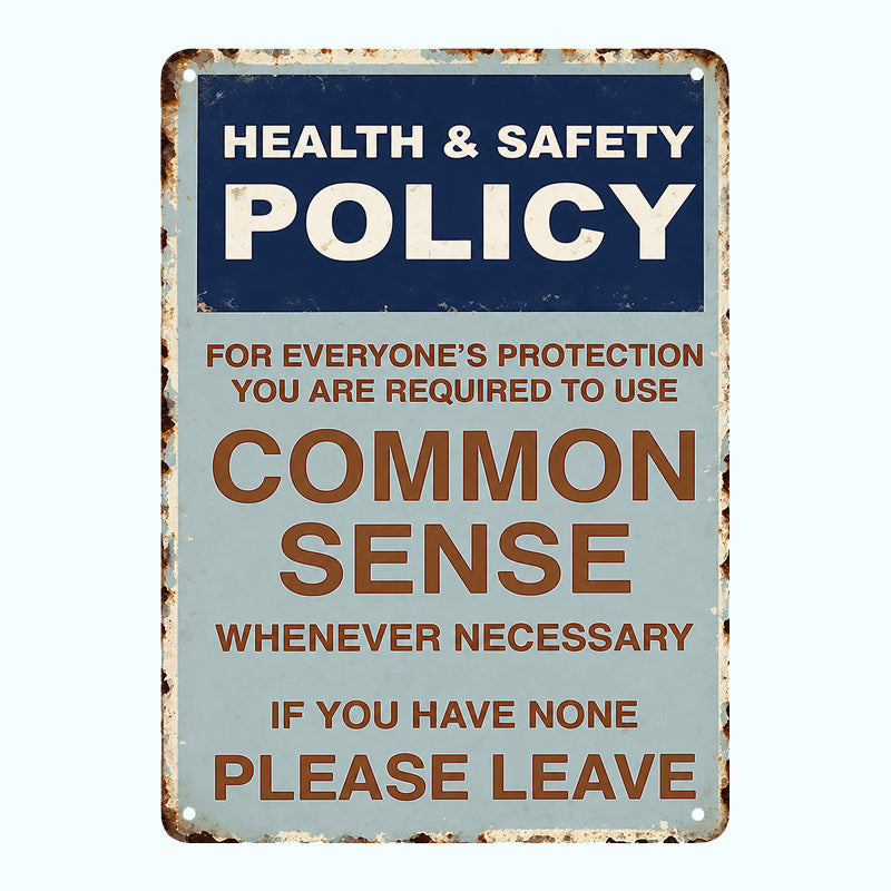 😂🤘Sarcastisch vintage metalen bordje met de tekst “Common Sense Policy”