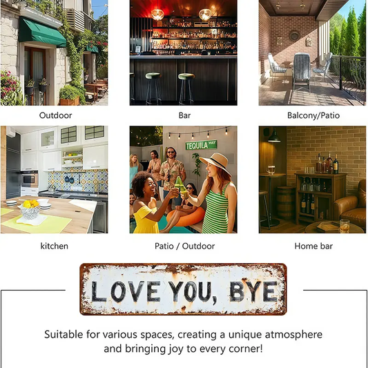 ❤️ LOVE YOU, BYE – Vintage metalen bord voor op de we